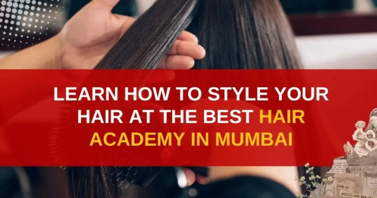 Best Hair Academy in Mumbai