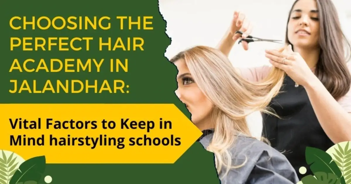 the Perfect Hair Academy in Jalandhar