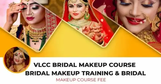 VLCC Bridal Makeup Course | Bridal Makeup Training & Fee