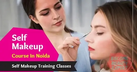 Self-Makeup Course in Noida | Self Makeup Classes