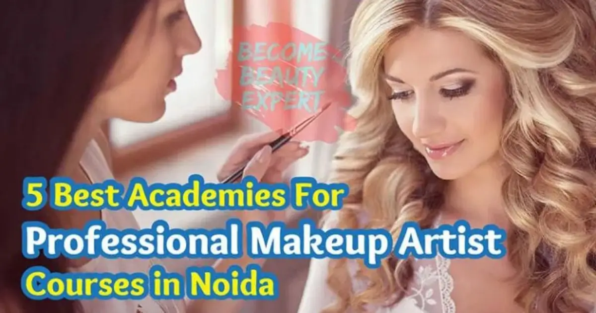 5 best academy for professional makeup artist courses