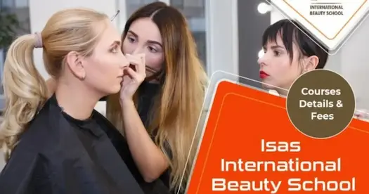 ISAS International Beauty School Courses, Details, and Fees