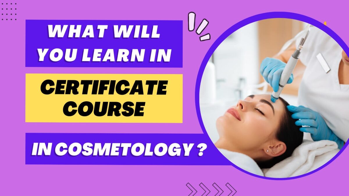 Certificate Course In Cosmetology