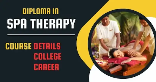 Diploma In Spa Therapy – Best Academy And Career Opportunities