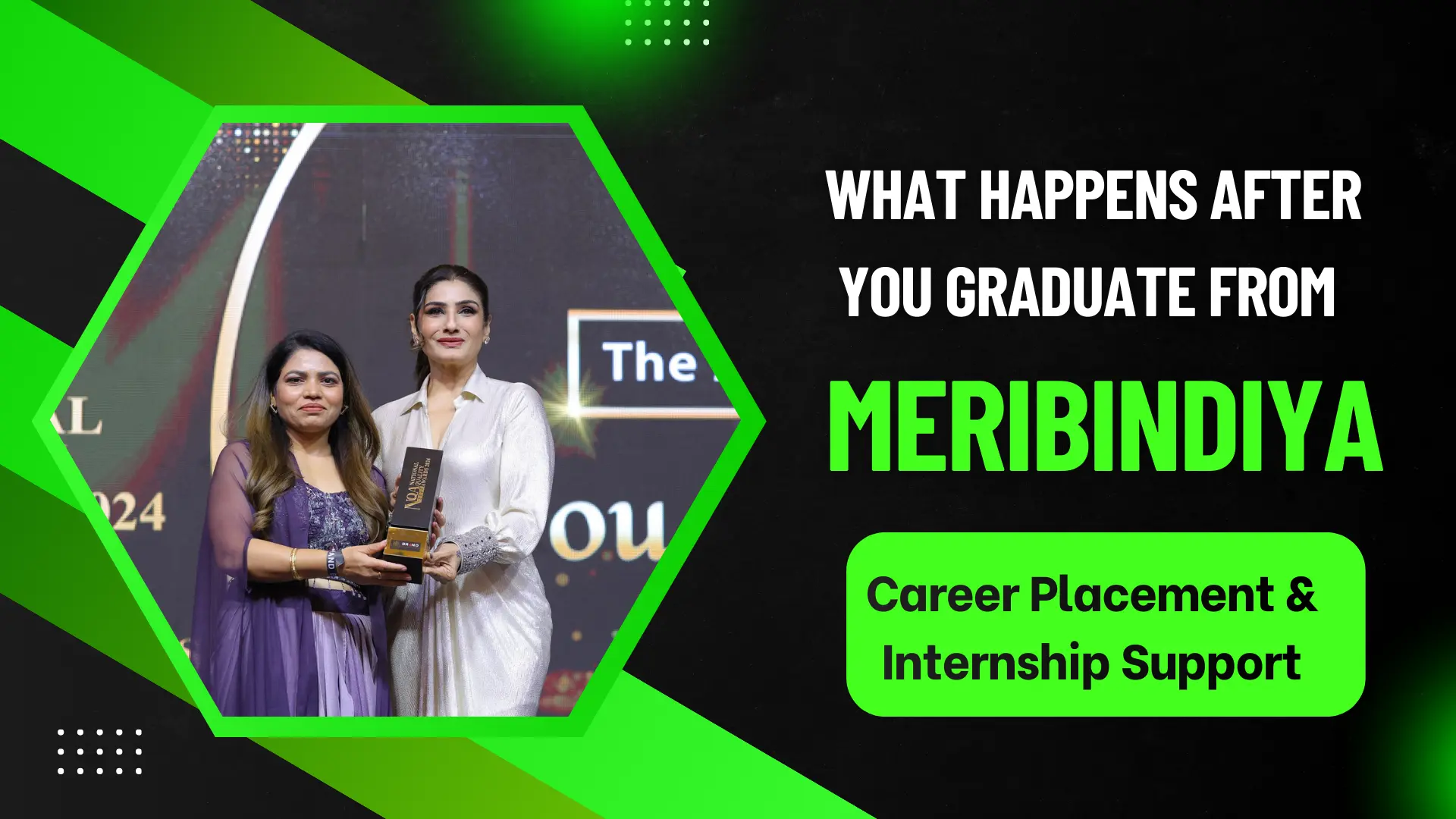 What Happens After You Graduate From Meribindiya - Career Placement & Internship Support